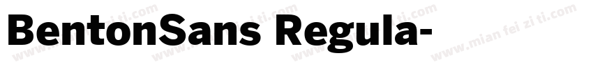 BentonSans Regula字体转换